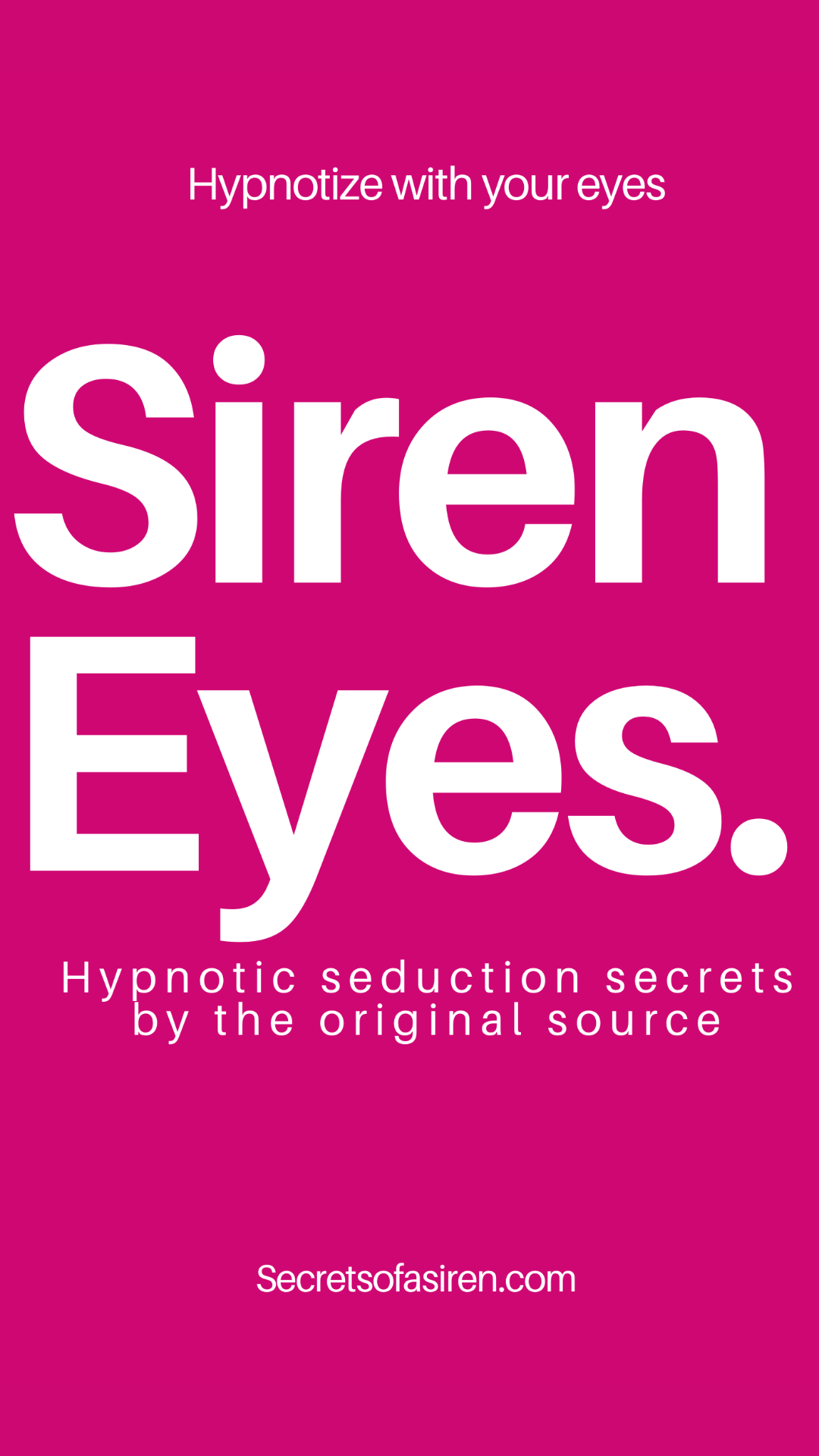 Siren Eyes E-book (Seduction)