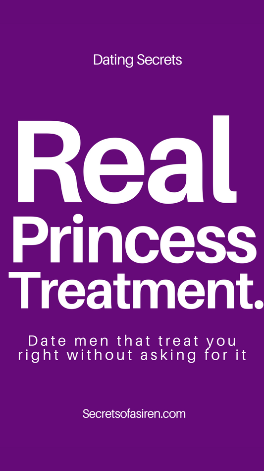 Real Princess Treatment E-book (Dating)